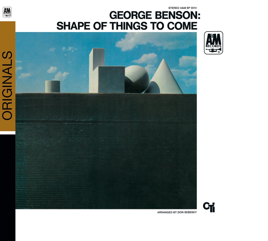 George Benson - Shape Of Things To Come